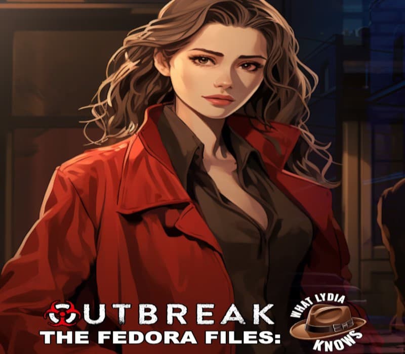 Outbreak The Fedora Files What Lydia Knows cover art