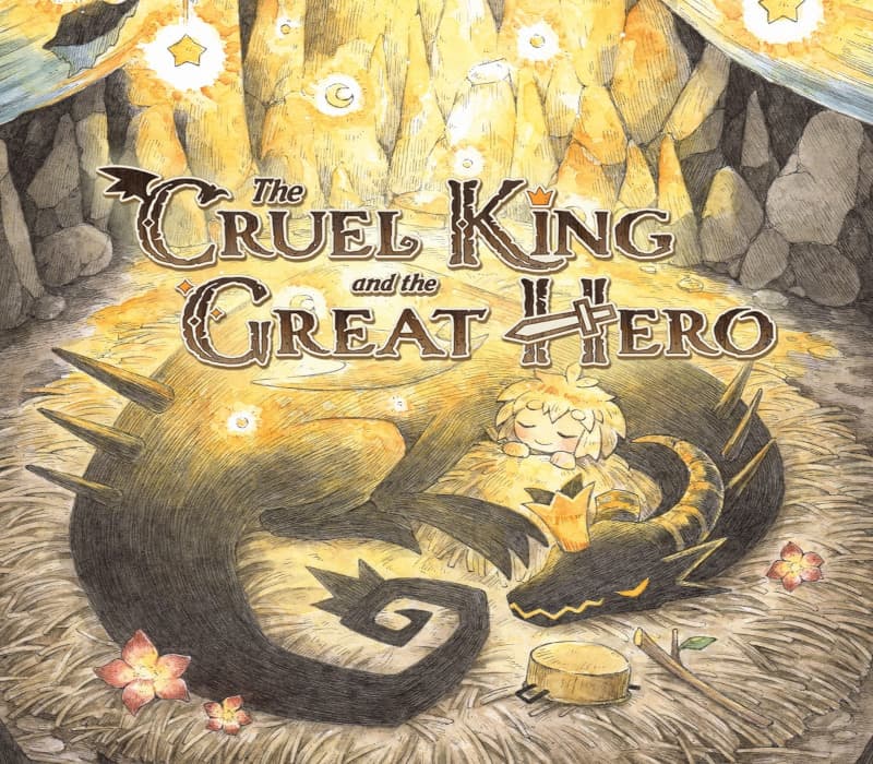 The Cruel King and the Great Hero cover art
