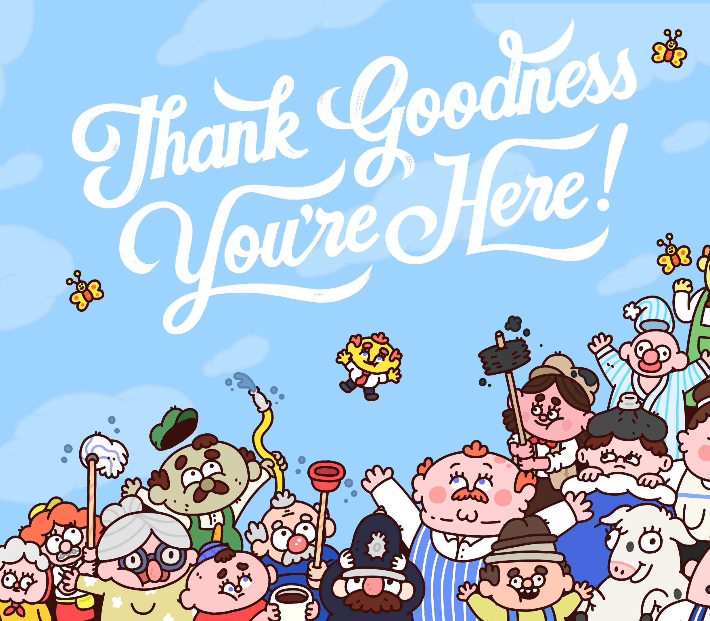 Thank Goodness You're Here! cover art