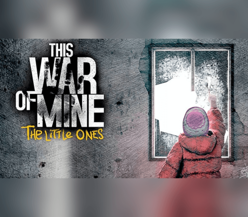 This War of Mine: The Little Ones cover art